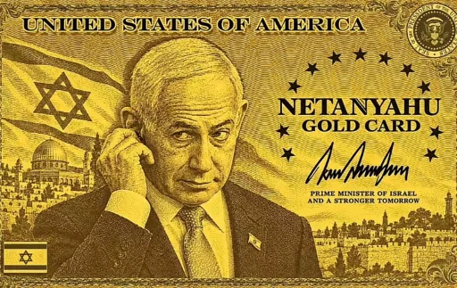 Netanyahu Gold card