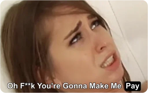 Oh F**k You're Gonna Make Me Pay
