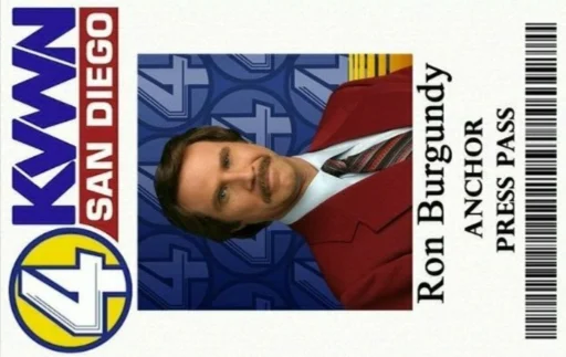 Ron Burgundy ID Badge